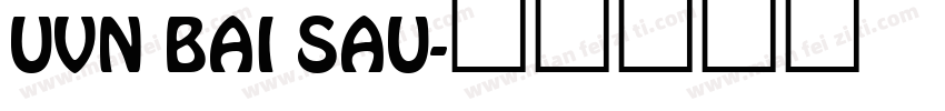 UVN Bai Sau字体转换